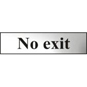 ASEC "No Exit" 200mm X 50mm Chrome Self Adhesive Sign - 1 Per Sheet - 6027C 