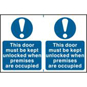 ASEC "This Door Must Be Kept Unlocked When Premises Are Occupied" 200mm X 300mm PVC Self A - 265 