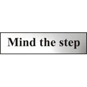 ASEC "Mind The Step" 200mm X 50mm Chrome Self Adhesive Sign - 1 Per Sheet - 6029C 